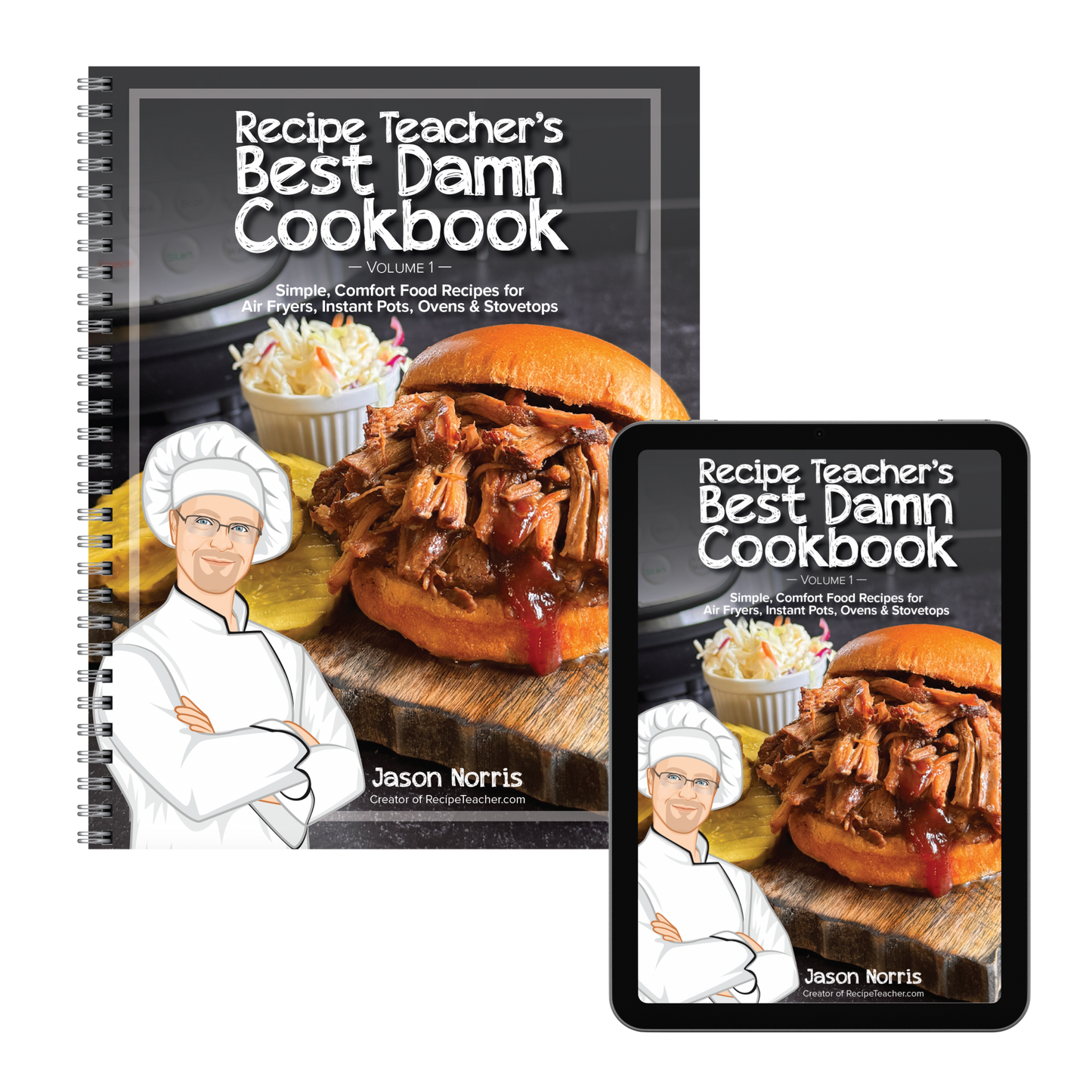 Recipe Teacher's Best Damn Cookbook (Digital + Physical Bundle)